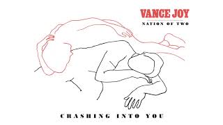 Vance Joy  Crashing Into You Official Audio [upl. by Marianne]