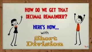 Short Division with a decimal remainder [upl. by Solakcin]