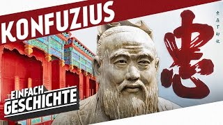 Konfuzius  Der Meister der Philosophie l DIE GESCHICHTE CHINAS [upl. by Staley]