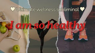 ULTIMATE HEALTH SUBLIMINAL ❦✧･ﾟ⋇⊶⊰❣⊱⊷⋇ become the HEALTHIEST version of yourself ❦ [upl. by Whalen]