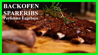 Perfekte Spareribs im Backofen zart saftig würzig [upl. by Namyh]