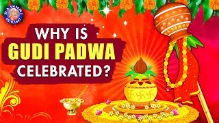 Gudi Padwa  Why is Gudi Padwa Celebrated  गुड़ी पड़वा क्यों मानते है  Hindu Festival 2022 [upl. by Eadith]