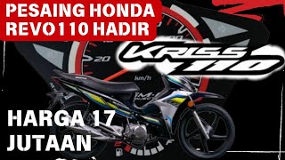 MODENAS KRISS 110  PESAING HONDA REVO  FITUR LENGKAP [upl. by Gamali645]