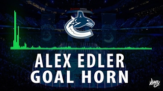 Vancouver Canucks 2017 Goal Horn ALEX EDLER [upl. by Adias]