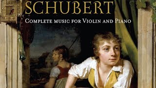 Schubert Complete Music for Violin and Piano [upl. by Samuel]