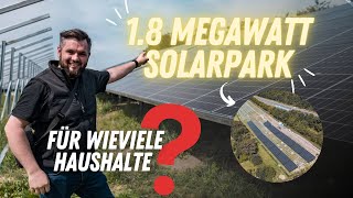 Mega solaranlage Solarpark 🌞🔋🏡 Für wie viele Häuser reicht die Stromversorgung [upl. by Asira]