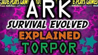 ARK Survival Evolved  Torpor ExplainedGuideTips [upl. by Austin]