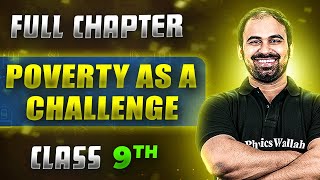 Poverty As A Challenge FULL CHAPTER  Class 9th Economics  Chapter 3  Neev [upl. by Aleda]