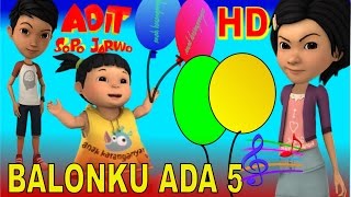 Adit Sopo Jarwo ✰ Balonku Ada 5 ✰ Lagu Anak Indonesia Populer Sepanjang Masa [upl. by Rivalee70]