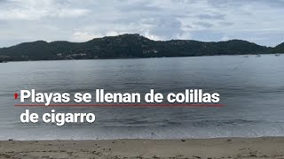 ¡Colillas por doquier  Playas de Guerrero prohíben que se fume fumadores contaminan la zona [upl. by Marelya622]