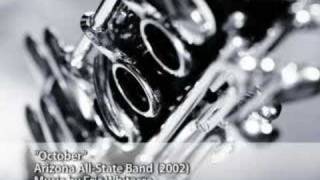 Eric Whitacre  quotOctoberquot 2002 AZ AllState Band [upl. by Ardiek33]