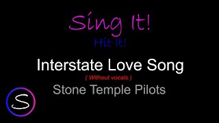 Stone Temple Pilots  Interstate love song  without vocals [upl. by Burdett]