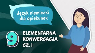 Elementarna konwersacja część 1  Lekcja 9  Niemiecki z Veritasem [upl. by Etteiram]