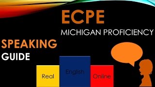 ECPE MICHIGAN PROFICIENCY A SPEAKING GUIDE [upl. by Trill]