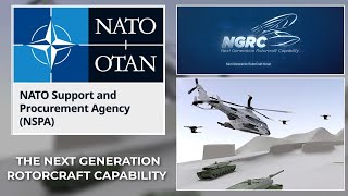 NATO has Awarded a Concept Study Contract for The Next Generation Rotorcraft Capability [upl. by Nitsuga819]