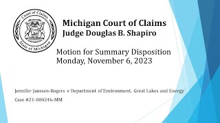 Court of Claims 21000246MM Motion for Summary Disposition Hearing Monday November 6 20323 [upl. by Sitrik]