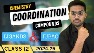 Types of Ligands amp IUPAC Naming Rules  Class 12 Coordination Compounds [upl. by Potts]