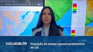 Previsão do tempo aponta predomínio de sol no fim de semana em Alagoas [upl. by Aehsal]