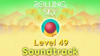 Rolling Sky  Level 49 Delicacy Temptation Official Soundtrack [upl. by Princess]