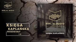 BIBLIA AUDIO superprodukcja  03  Księga Kapłańska  rozdziały 19  Stary Testament [upl. by Mordecai]