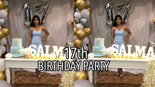 MY 17TH BIRTHDAY PARTY [upl. by Atinav785]