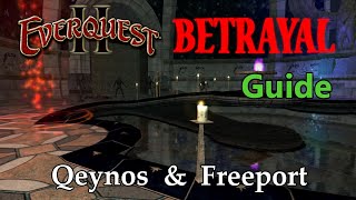 Everquest 2 Betrayal Guide  Qeynos and Freeport [upl. by Anilatsyrc]