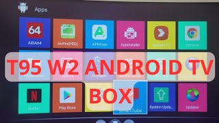 Android TV Box T98 W2 Amlogic s905 W2 unboxing and setup [upl. by Gustafson531]