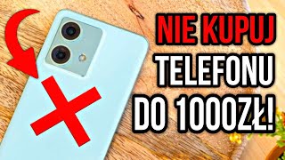 NIE Kupuj Telefonu do 1000zł Dlaczego NIE Warto [upl. by Niatsirhc901]