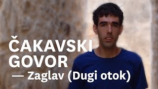 Čakavski dijalekt Dugog otoka ZAGLAV [upl. by Oriel967]