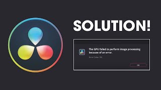 How to fix Davinci Resolve Error Code 59 The GPU failed to perform image processing [upl. by Constantina989]