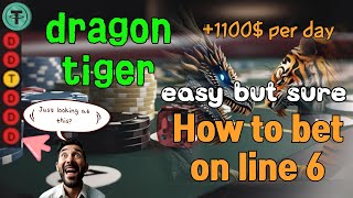 Dragon Tiger Easy and stable 6 lines How to bet casino baccarat dragontiger [upl. by Emlynne13]