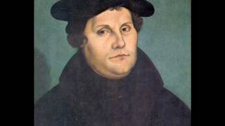 Martin Luther  vom Himmel hoch [upl. by Jamie]