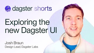 Exploring the new Dagster UI [upl. by Henebry879]