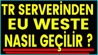 LOL EU WESTE NASIL GEÇİLİR   ZeFF LoL [upl. by Akinot]