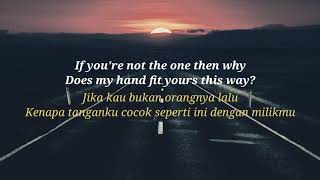 If youre not the one  Daniel Bedingfield  Lirik dan terjemahan [upl. by Gemina]