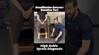 Dorsiflexion External Rotation Test  Kleigers Test  High Ankle Sprain Clinical Examination [upl. by Kimura]