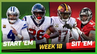 Week 18 Start Em Sit Em End The Fantasy Season With A Win [upl. by Phyllis]