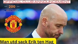 MANCHESTER UNITED IN CRISIS ERIK TEN HAG SACKED AFTER PREMIER LEAGUE NIGHTMARE [upl. by Carmela]