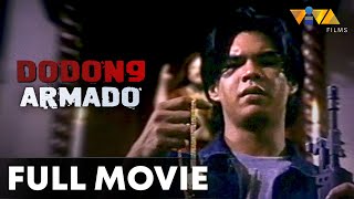 Dodong Armado FULL MOVIE HD  Raymart Santiago Mark Gil [upl. by Htebilil]