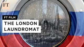 How London became the dirty money capital of the world  FT Film [upl. by Selhorst]