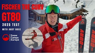 2025 Fischer Curv GT 80 Ski Review with Andy Rose from Snow Camps Europe [upl. by Mussman]