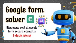 AI untuk Menjawab Google Form [upl. by Ailyt]