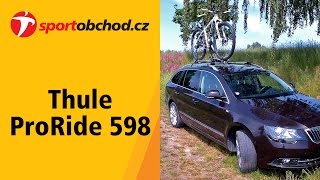 Thule ProRide 598  recenze střešního nosiče kol [upl. by Burn]