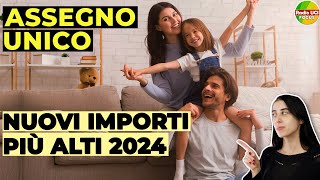 Assegno Unico e Universale👪 Nuovi importi più alti nel 2024 tabella INPS [upl. by Va]