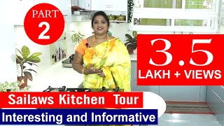 శైలాస్ కిచెన్ టూర్2  Sailaws Kitchen Tour Part 2  Latest Kitchen Design 2021  SailawsKitchen [upl. by Patsy]