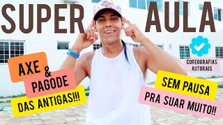 Super Aulão de Dança quotAXÉPAGODEquot DAS ANTIGAS  Sem Pausa  Parte 1  Pra Suar Muito  Irtylo Santos [upl. by Ilonka591]