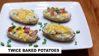 How to Make Twice Baked Potatoes [upl. by Eirojam364]