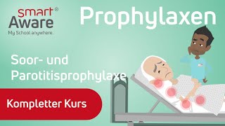 Prophylaxen Soor und Parotitisprophylaxe  Fachfortbildungen Pflege  smartAware [upl. by Clerk]