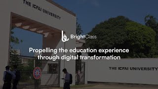 ICFAI University Tripura A Case Study in Digital Transformation with BrightClass [upl. by Lotz940]