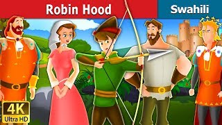 Robin Hood in Swahili  Hadithi za Kiswahili  Swahili Fairy Tales [upl. by Alyek174]